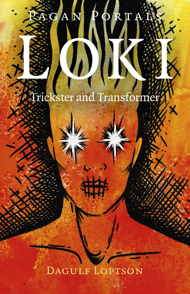 Pagan Portals - Loki: Trickster and Transformer book cover by Dagulf Loptson