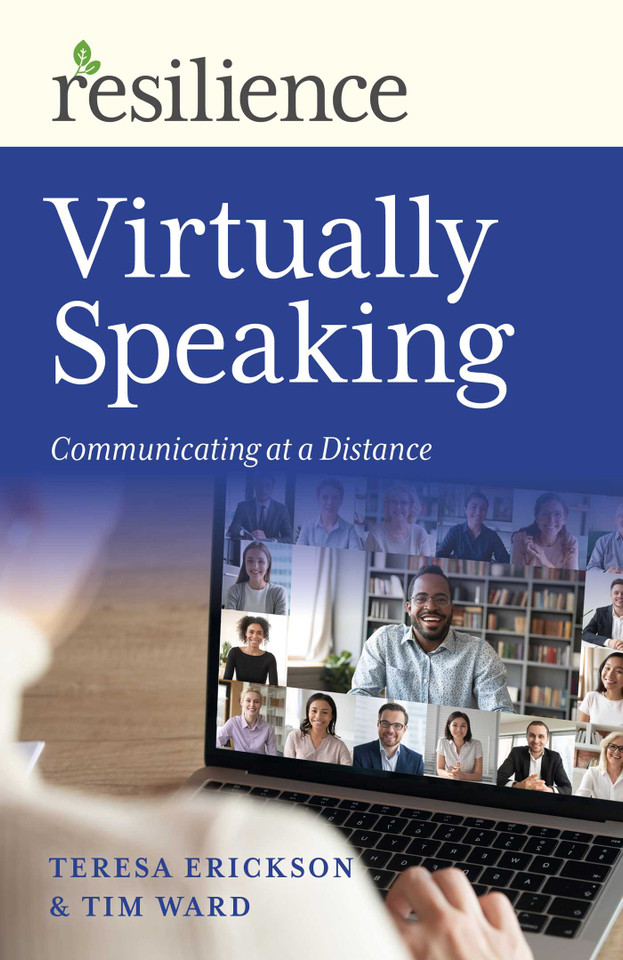 Resilience: Virtually Speaking: Communicating at a Distance (Resilience) book cover by Tim Ward, Teresa Erickson