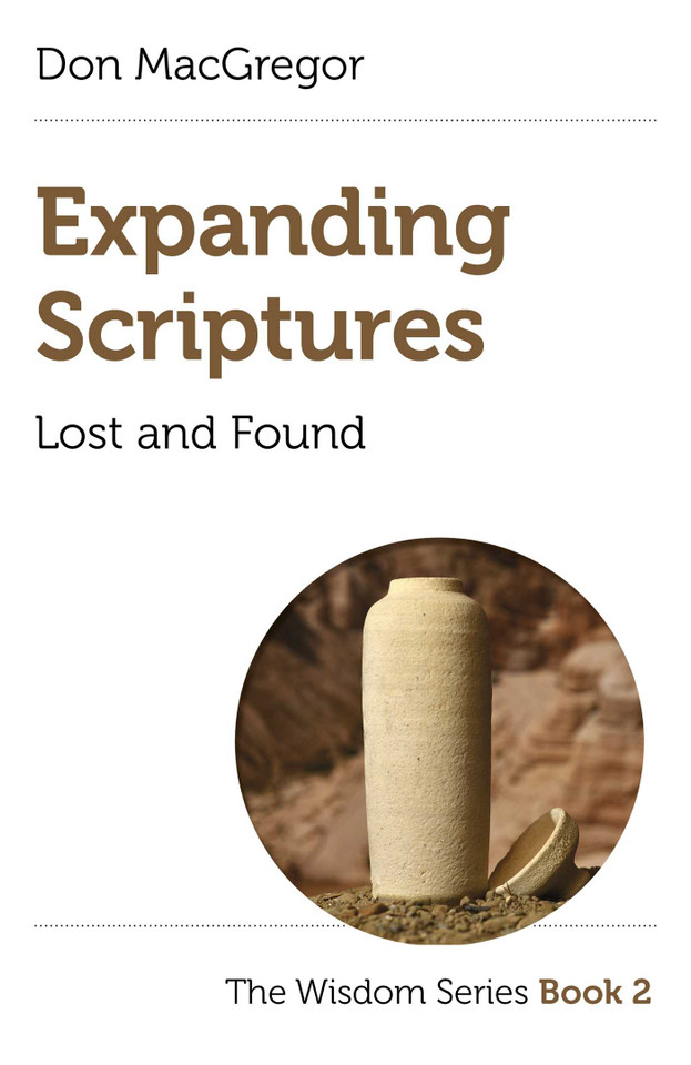 Expanding Scriptures: Lost and Found: The Wisdom Series Book 2 book cover by Don MacGregor