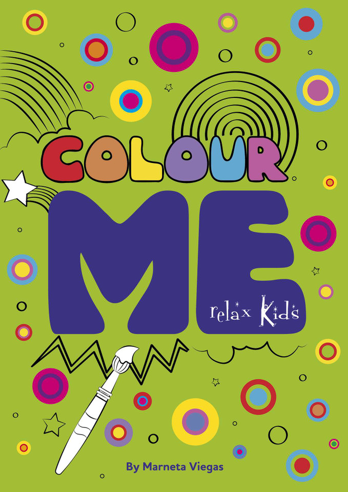 Colour ME: Step Into the World of Your Imagination As You Colour (Relax Kids) book cover by Marneta Viegas