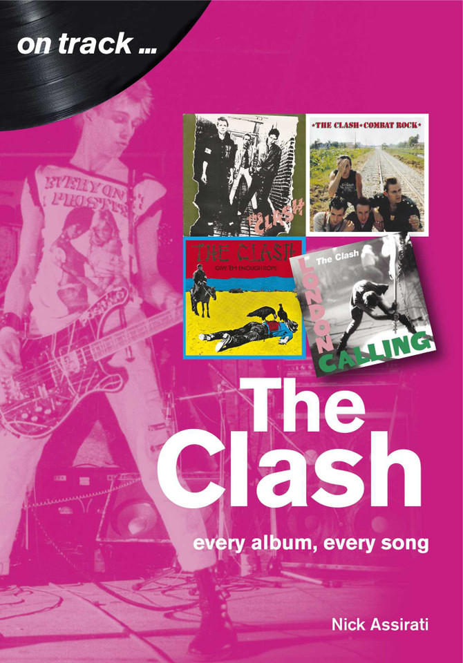 Clash: every album, every song (On Track) book cover by Nick Assirati
