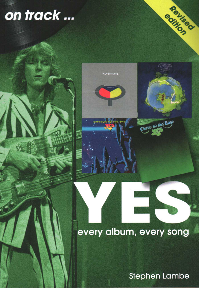 Yes on track: every album, every song book cover by Stephen Lambe