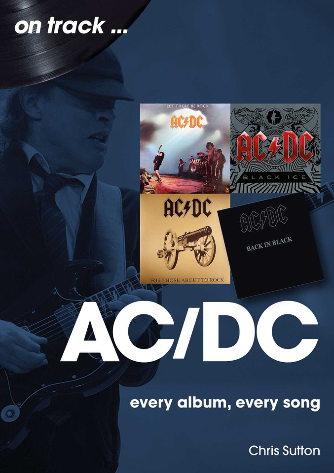 AC/DC: every album, every song book cover by Chris Sutton