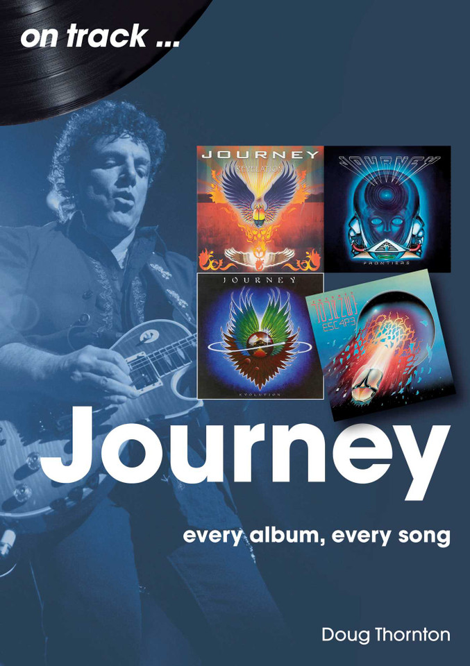 Journey: Every Album, Every Song (On Track) book cover by Doug Thornton