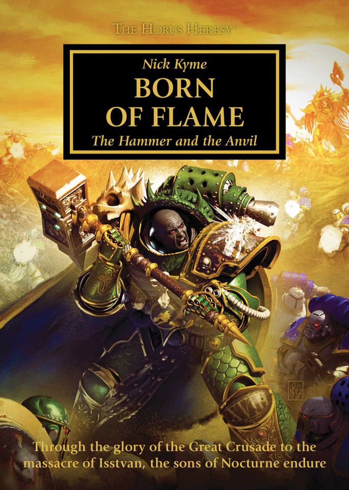 Born of Flame (The Horus Heresy): The Hammer and the Anvil (The Horus Heresy) book cover by Nick Kyme