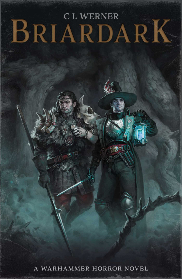 Briardark (Warhammer Horror) book cover by C L Werner