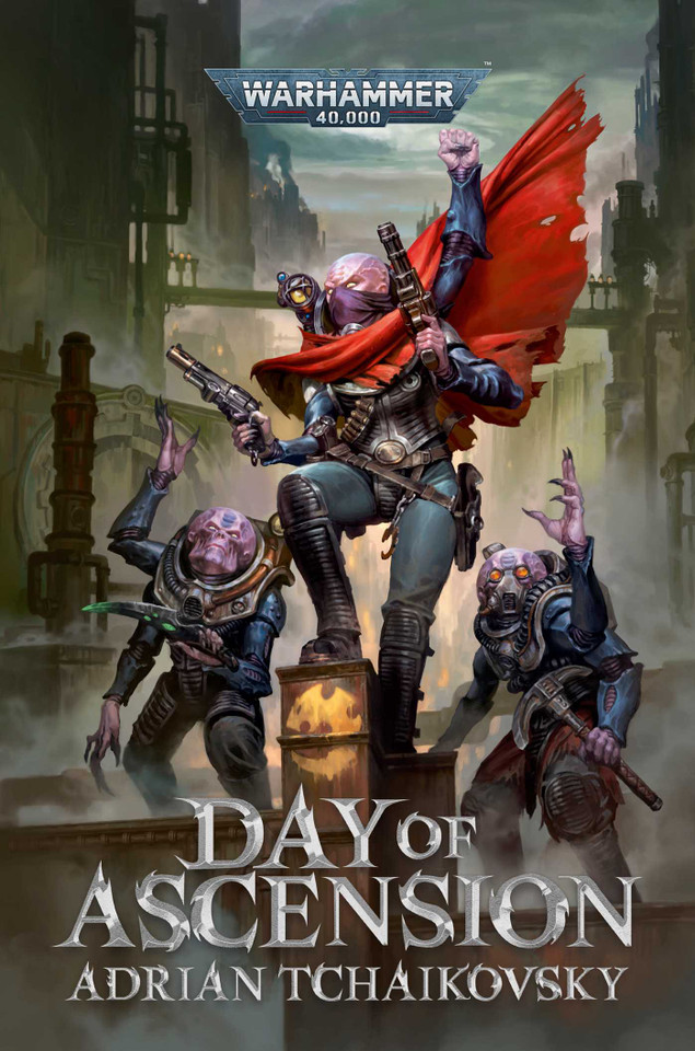 Day of Ascension (Warhammer 40,000) book cover by Adrian Tchaikovsky