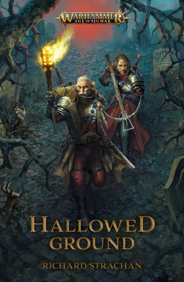 Hallowed Ground (Warhammer: Age of Sigmar) book cover by Richard Strachan