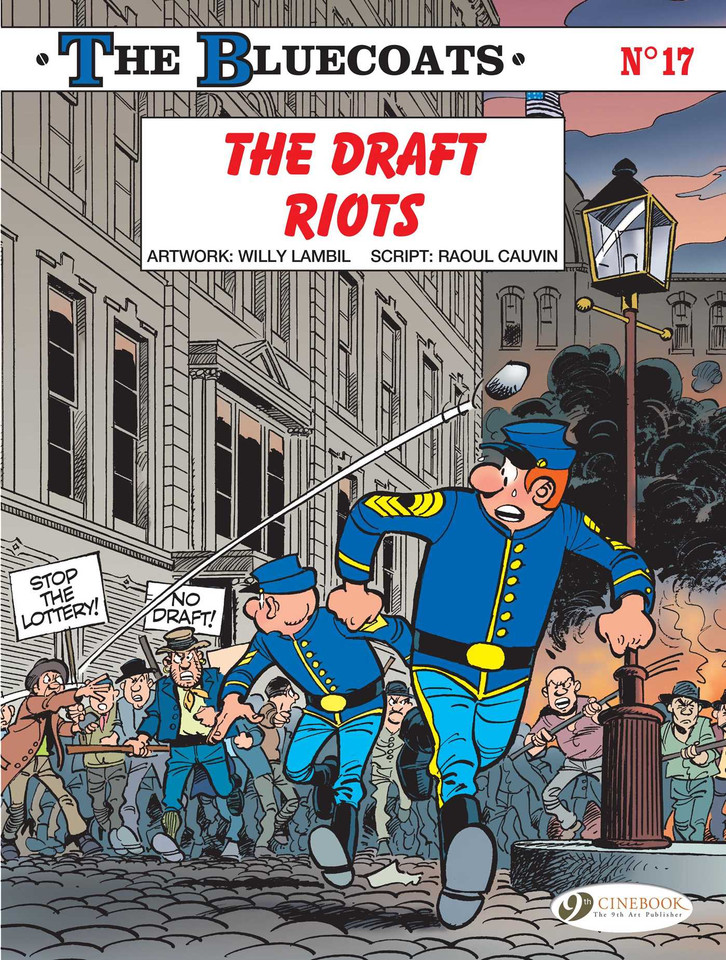 The Draft Riots (The Bluecoats) book cover by Raoul Cauvin