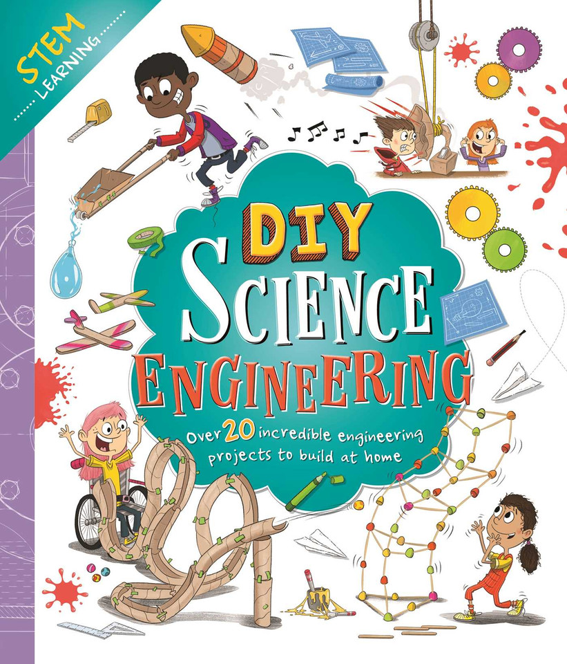 DIY Science Engineering: with Over 20 Experiments to Build at Home! book cover by IglooBooks