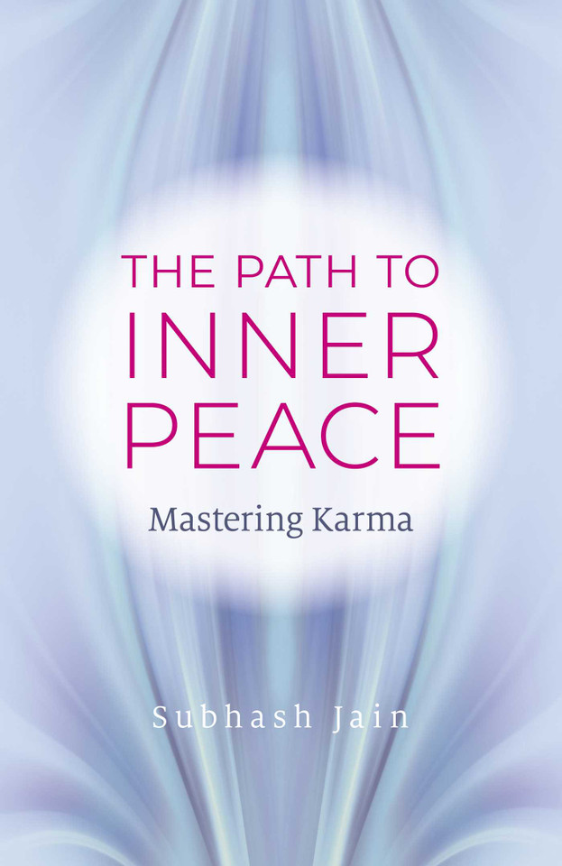 Path to Inner Peace: Mastering Karma book cover by Subhash Jain