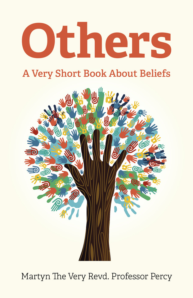 Others: A Very Short Book About Beliefs book cover by Martyn The Very Revd. Professor Percy