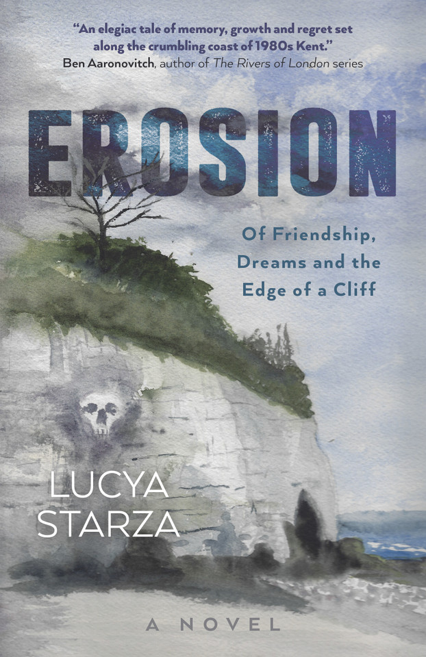 Erosion: Of Friendship, Dreams and the Edge of a Cliff - A Novel book cover by Lucya Starza