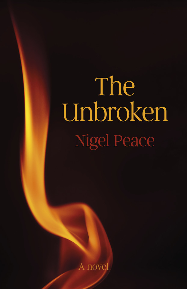 The Unbroken: A Novel book cover by Nigel Peace