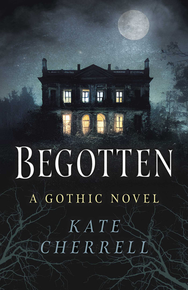 Begotten: A Gothic Novel book cover by Kate Cherrell