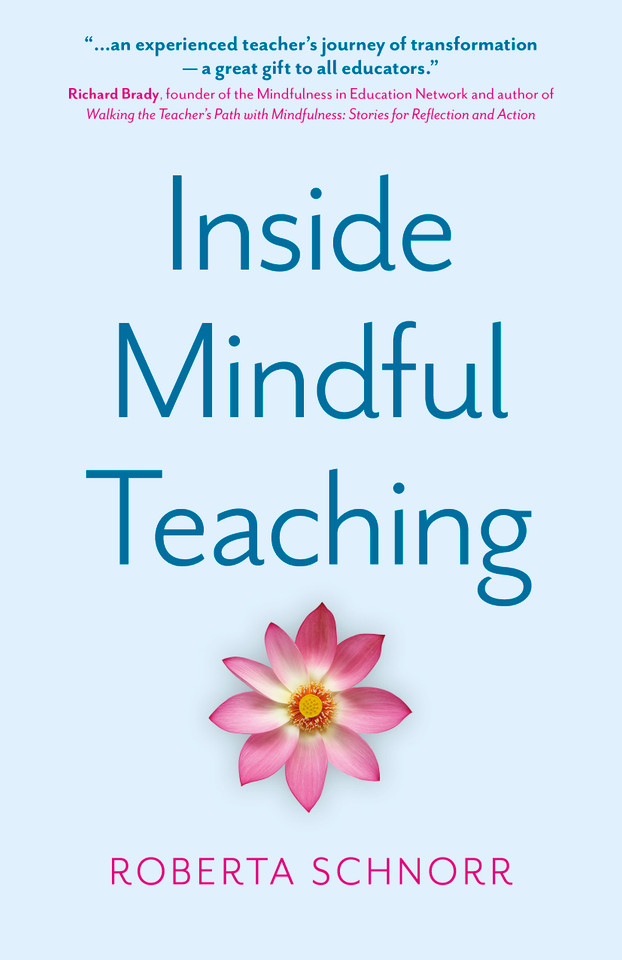 Inside Mindful Teaching book cover by Roberta Schnorr