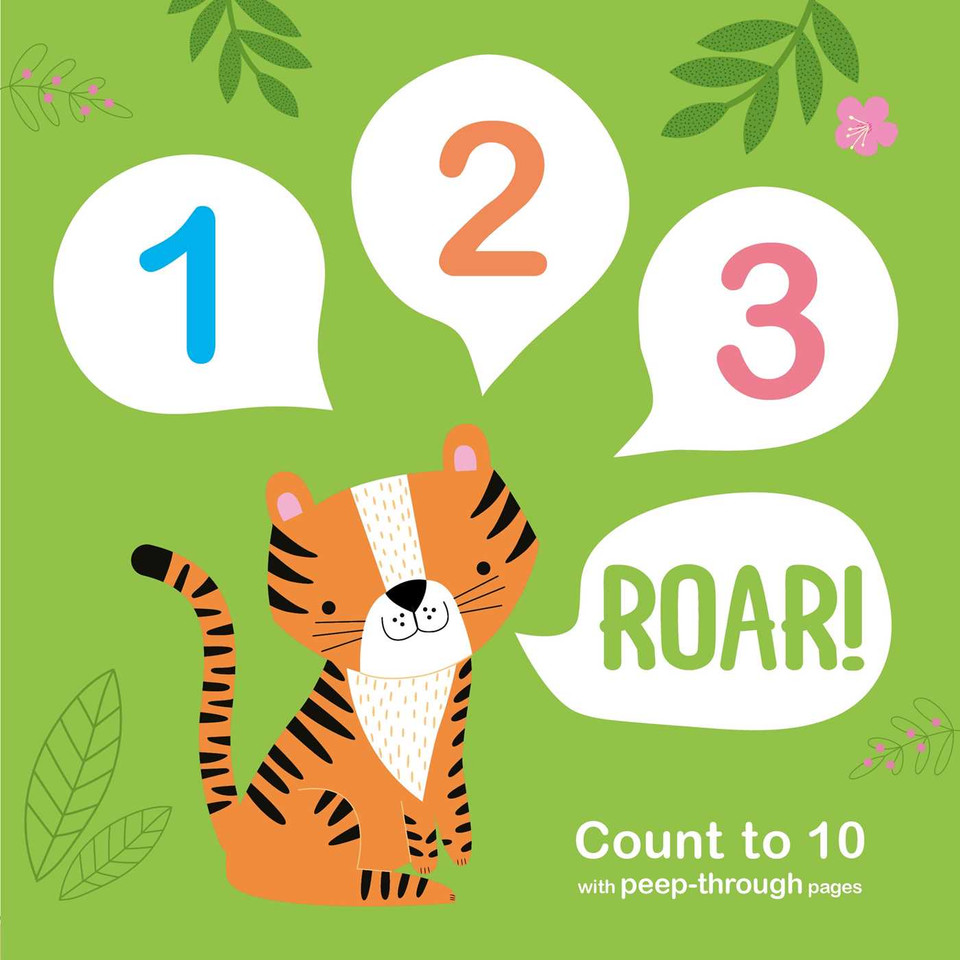 123 Roar!: Count to 10 with Peep-Through Pages book cover by IglooBooks