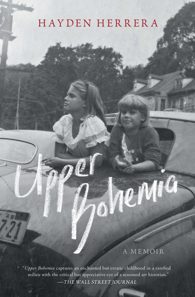Upper Bohemia: A Memoir book cover by Hayden Herrera
