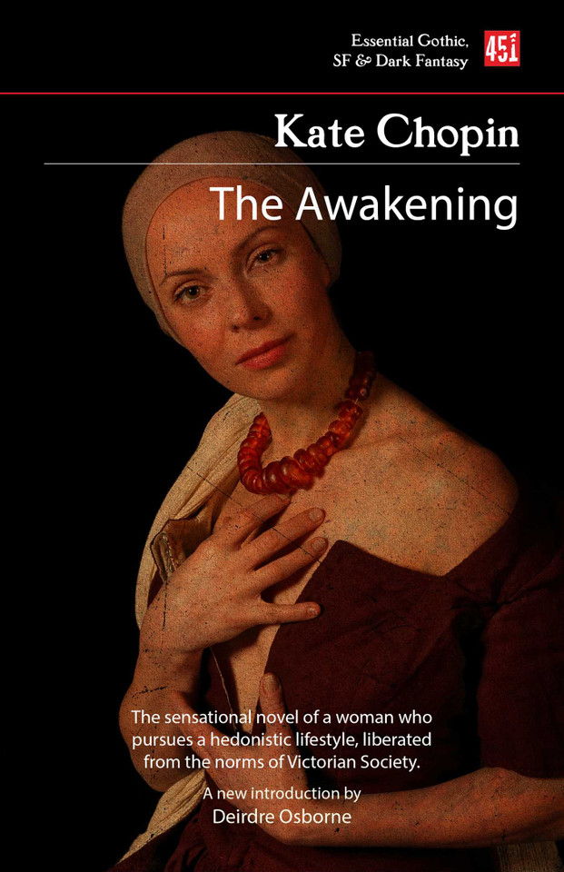 The Awakening (Foundations of Feminist Fiction) book cover by Kate Chopin