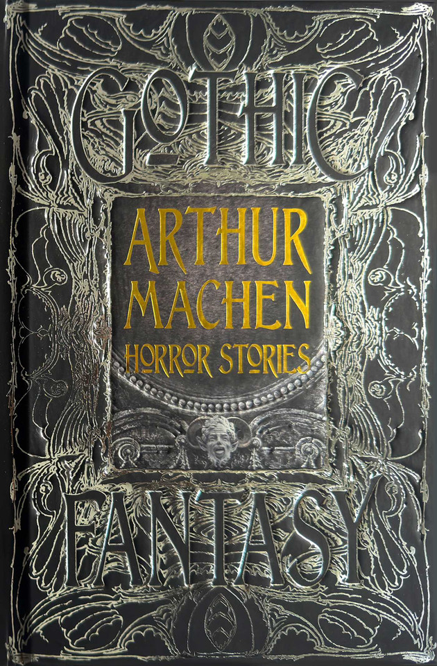 Arthur Machen Horror Stories (Gothic Fantasy) book cover by Arthur Machen