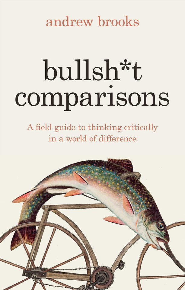 Bullsh*t Comparisons book cover by Andrew Brooks