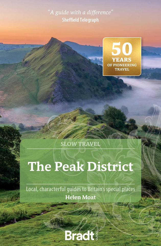 The Peak District: Local, characterful guides to Britain's special places (Slow Travel) book cover by Helen Moat