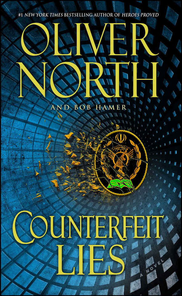 Counterfeit Lies book cover by Oliver North, Bob Hamer