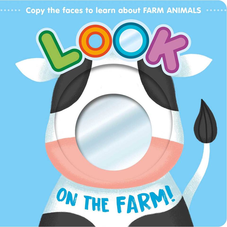 Look On The Farm!: Learn About Farm Animals with this Mirror Board Book book cover by IglooBooks