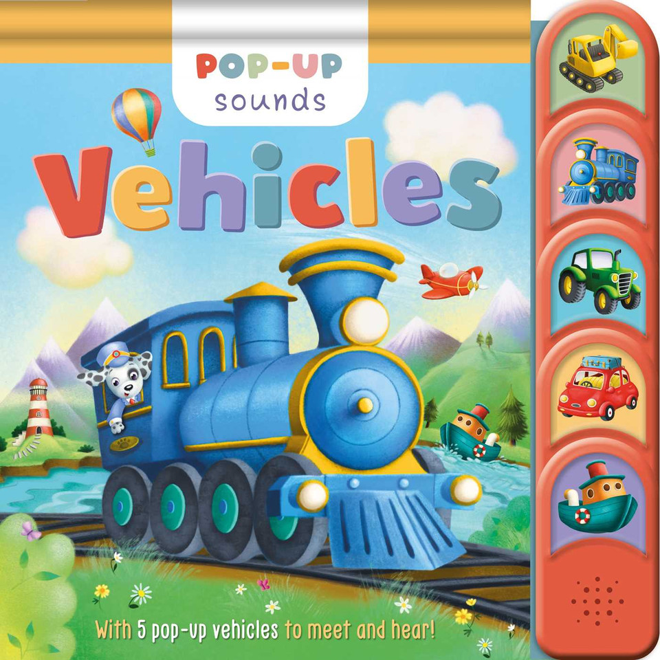 Pop-Up Sounds Vehicles: with 5 Pop-Up Vehicles to Meet & Hear book cover by IglooBooks