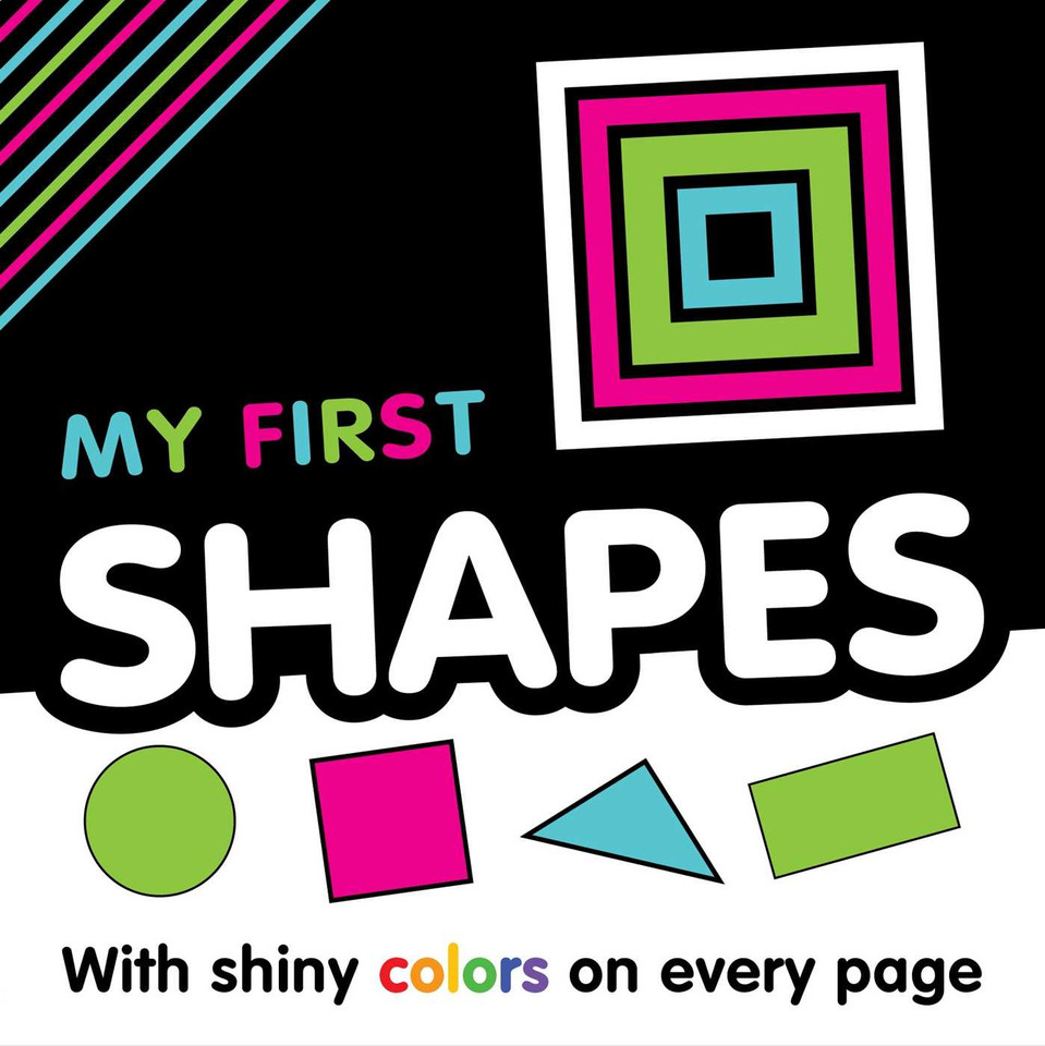 My My First Shapes: With Shiny Colors on Every Page book cover by IglooBooks
