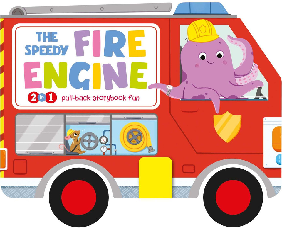 The Speedy Fire Engine: 2-in-1 Storybook with Pull-Back Wheels book cover by IglooBooks
