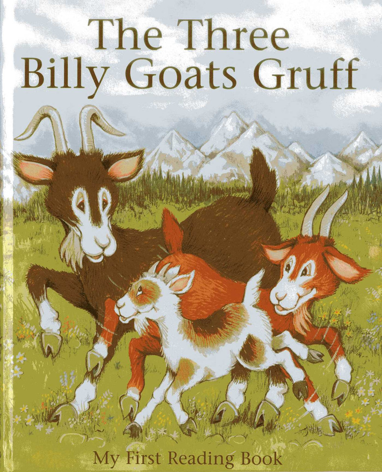 The Three Billy Goats Gruff: My first reading book book cover by Janet Brown, Ken Morton