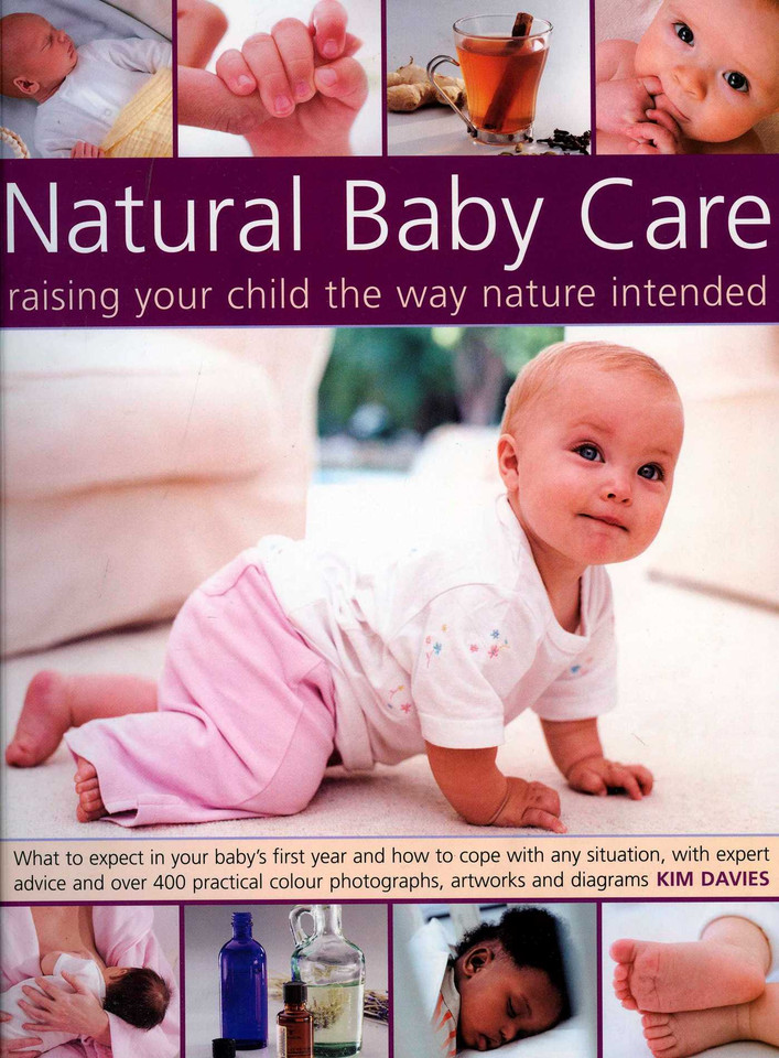 Natural Baby Care: Raising Your Child the Way Nature Intended book cover by Kim Davies