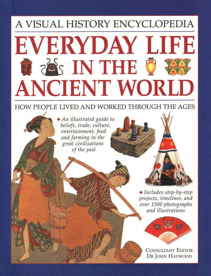 Everyday Life in the Ancient World: How People Lived and Worked Through the Ages book cover by 