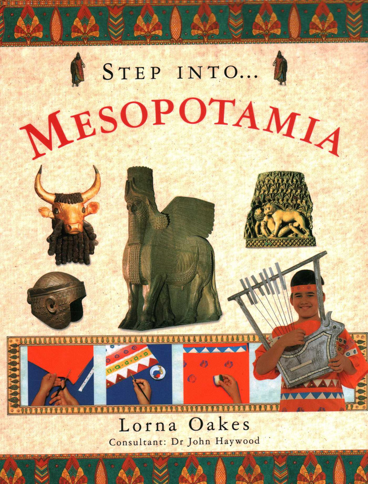 Step Into Mesopotamia book cover by Lorna Oakes