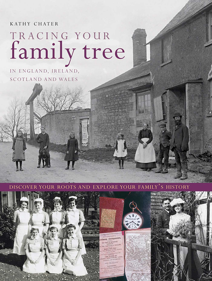 Tracing Your Family Tree: Discover Your Roots And Explore Your Family's History book cover by Kathy Chater