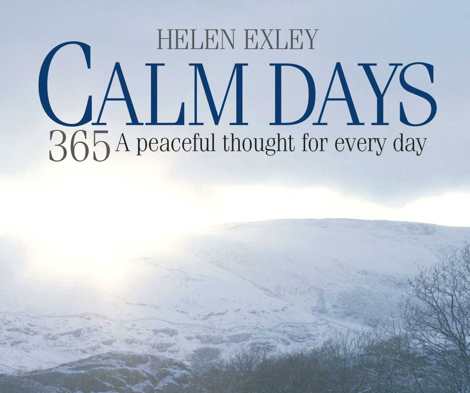 365 Calm Days: A Peaceful Thought for Every Day (365 Great Days) book cover by Helen Exley