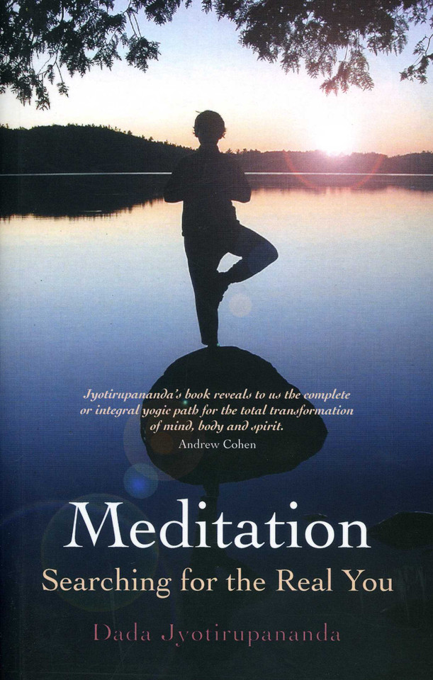 Meditation: Searching for the Real You book cover by Dada Joyotirupananda
