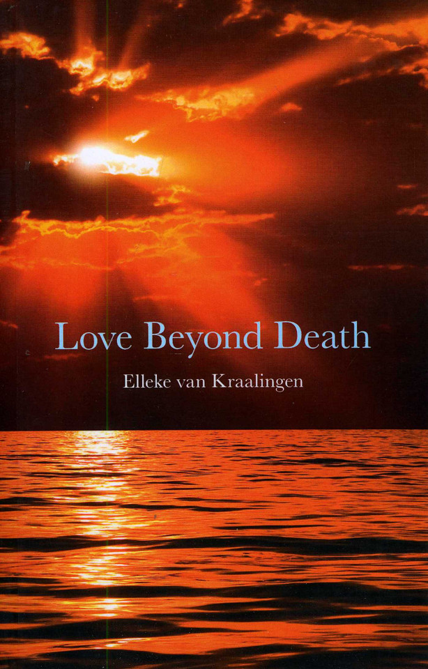 Love Beyond Death book cover by Elleke van Kraalingen