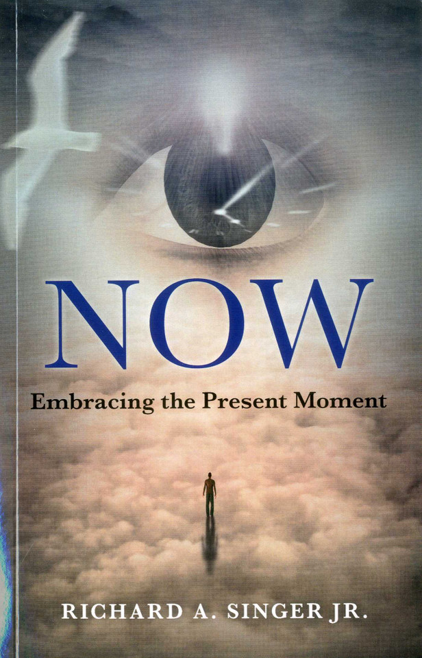 Now: Embracing the Present Moment book cover by Rick Singer