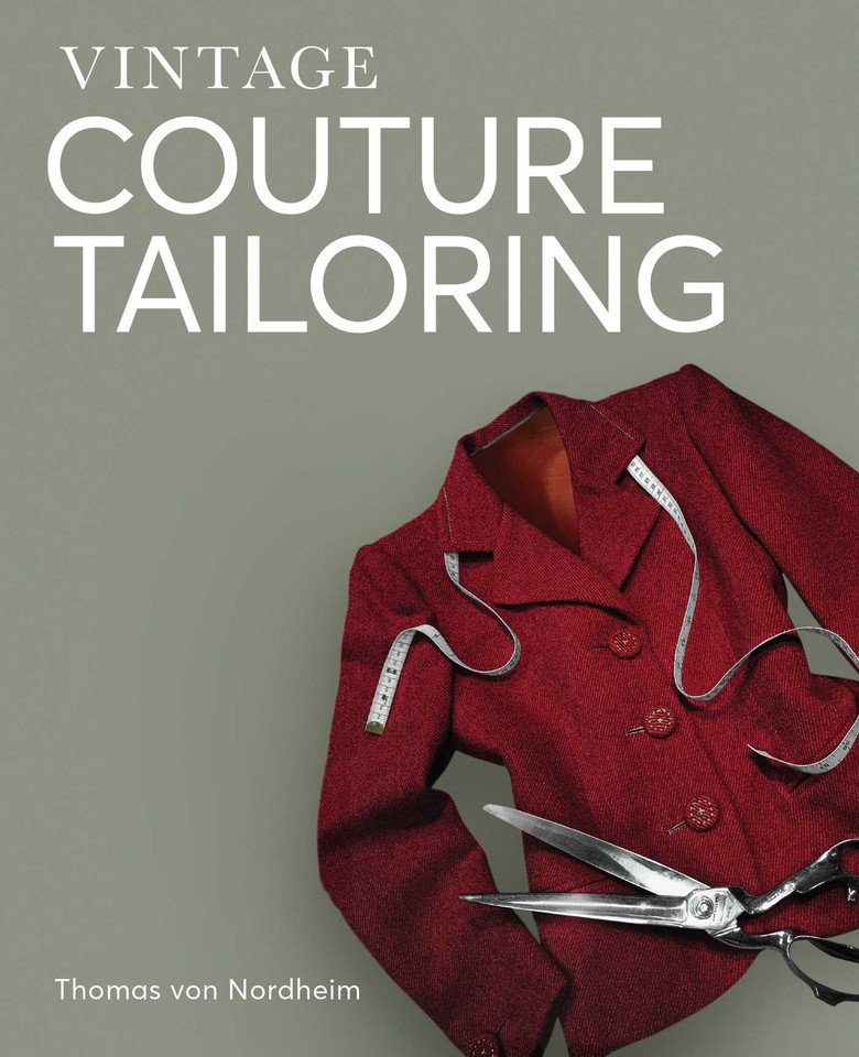 Vintage Couture Tailoring book cover by Thomas von Nordheim