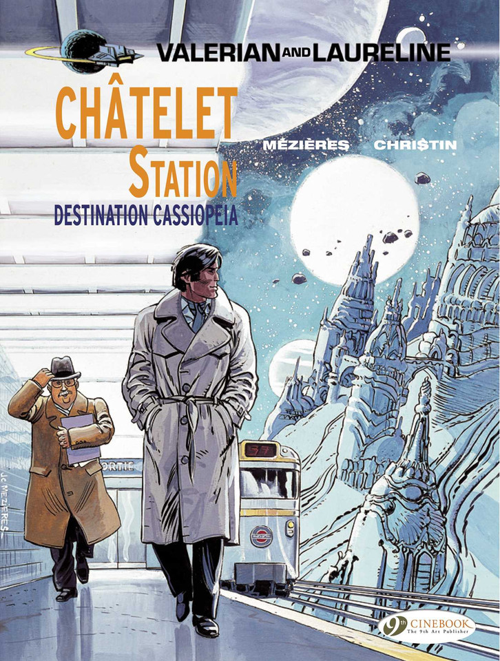 Châtelet Station, Destination Cassiopeia (Valerian & Laureline) book cover by Pierre Christin