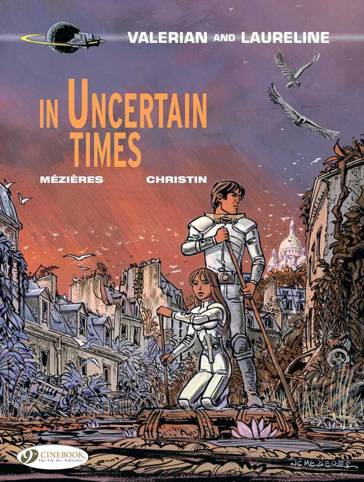 In Uncertain Times (Valerian & Laureline) book cover by Pierre Christin