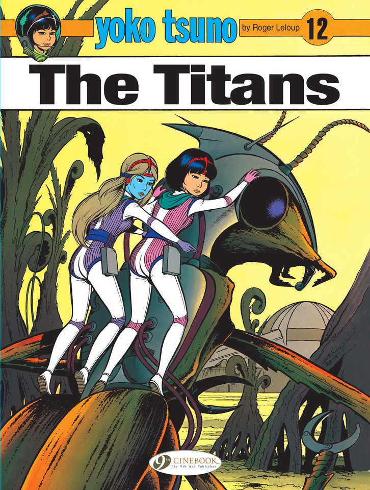 The Titans (Yoko Tsuno) book cover by Roger Leloup