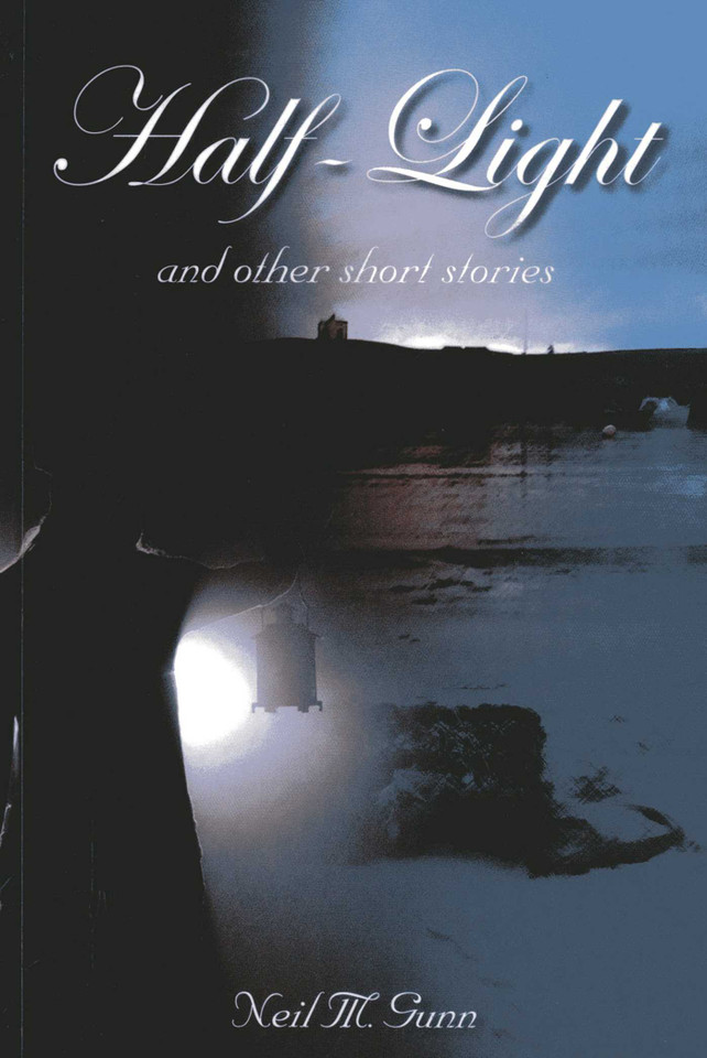 Half-Light book cover by Neil M. Gunn