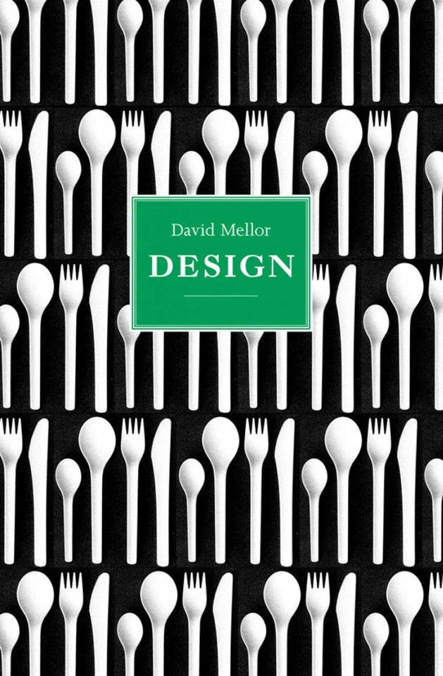 David Mellor: Design (Design Series) book cover by Teleri Lloyd-Jones