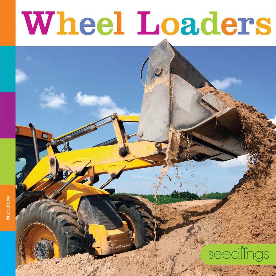 Wheel Loaders book cover by Mari Bolte