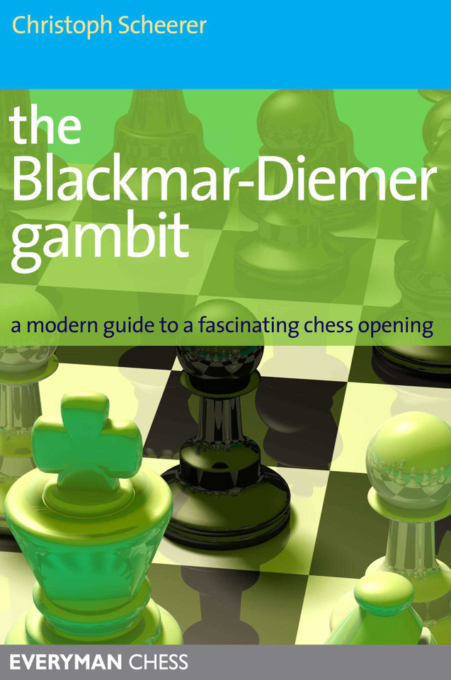 Blackmar-Deimer Gambit book cover by Christoph Scheerer