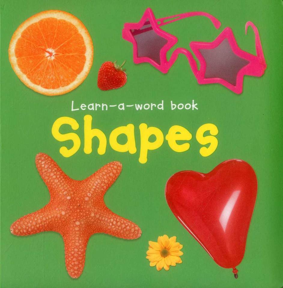 Learn-A-Word Picture Book: Shapes book cover by Nicola Tuxworth