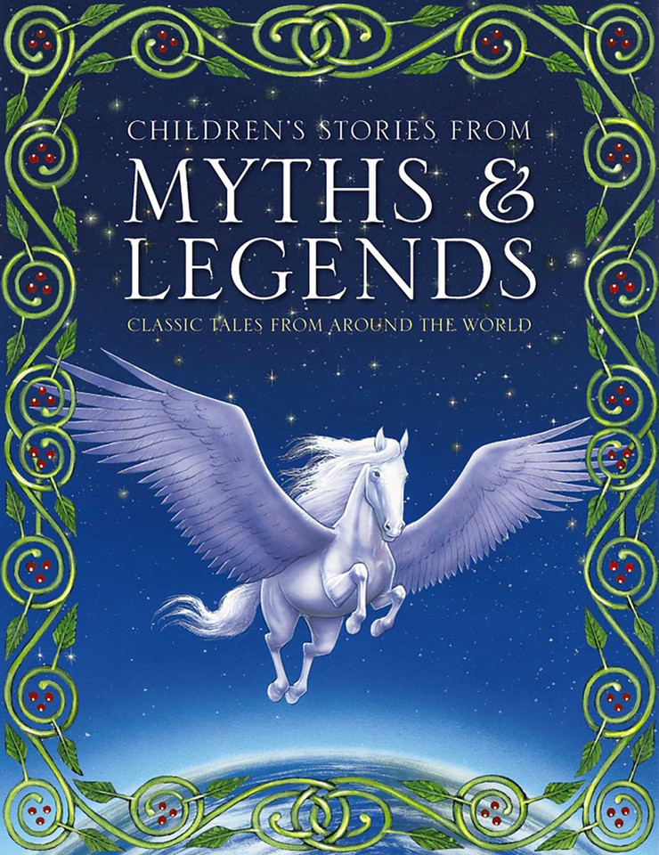 Children's Stories from Myths & Legends: Classic Tales From Around The World book cover by Ronne Randall